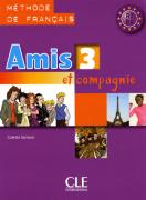 Amis et compagnie 3: учебник